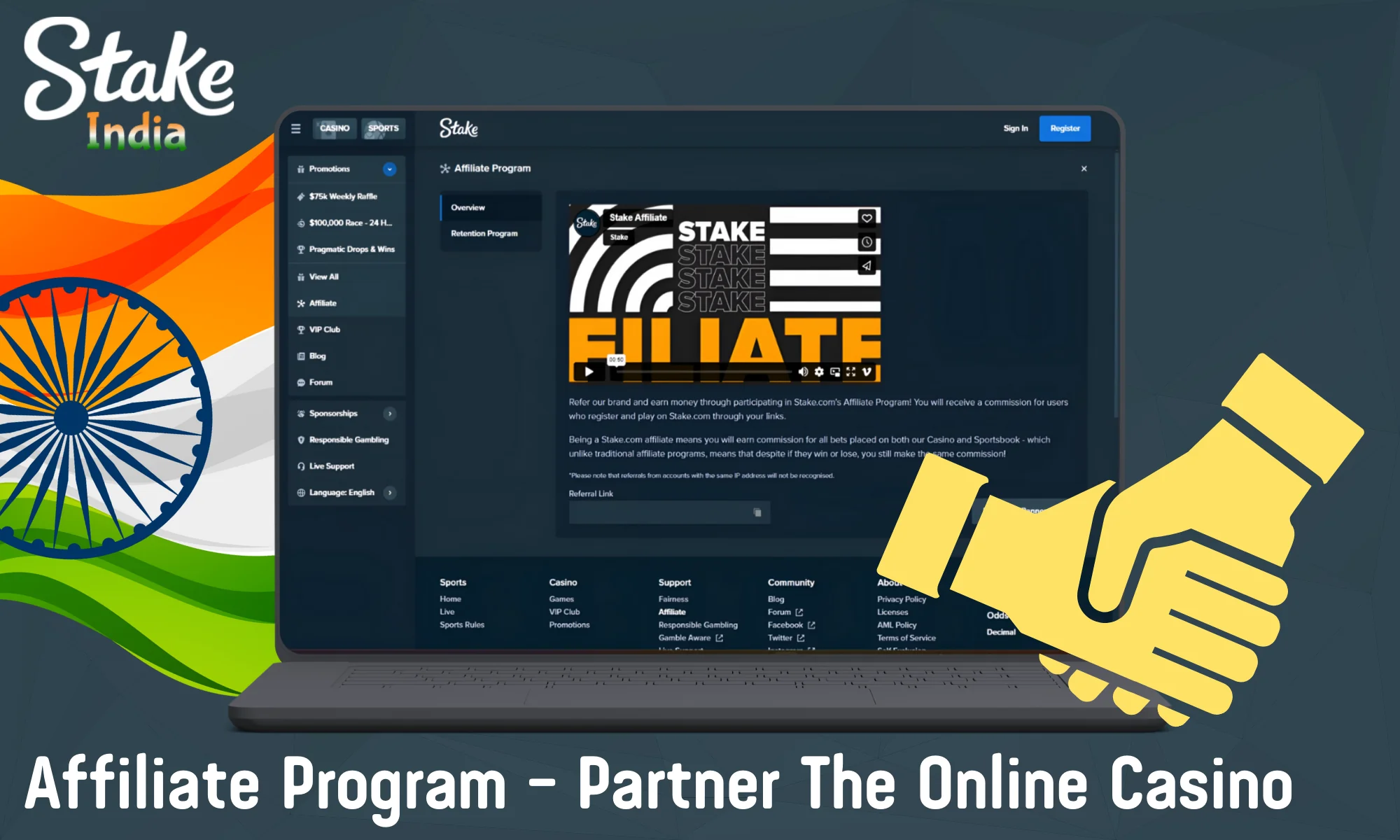 The Stake affiliate program in India provides all active Internet users with an additional opportunity to earn extra money