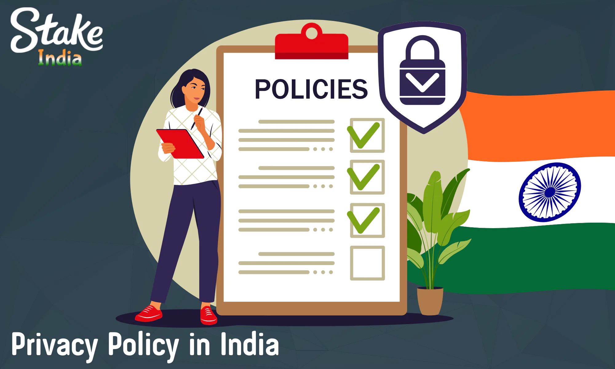 Stake has a privacy policy specifically designed for India
