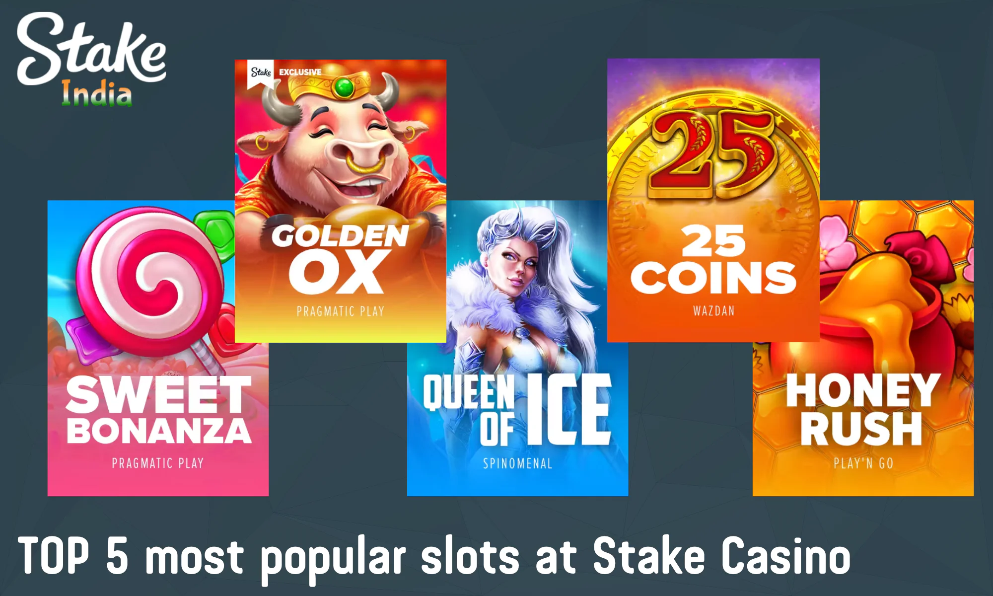 Here are the top 5 most popular games in the slots category at Stake