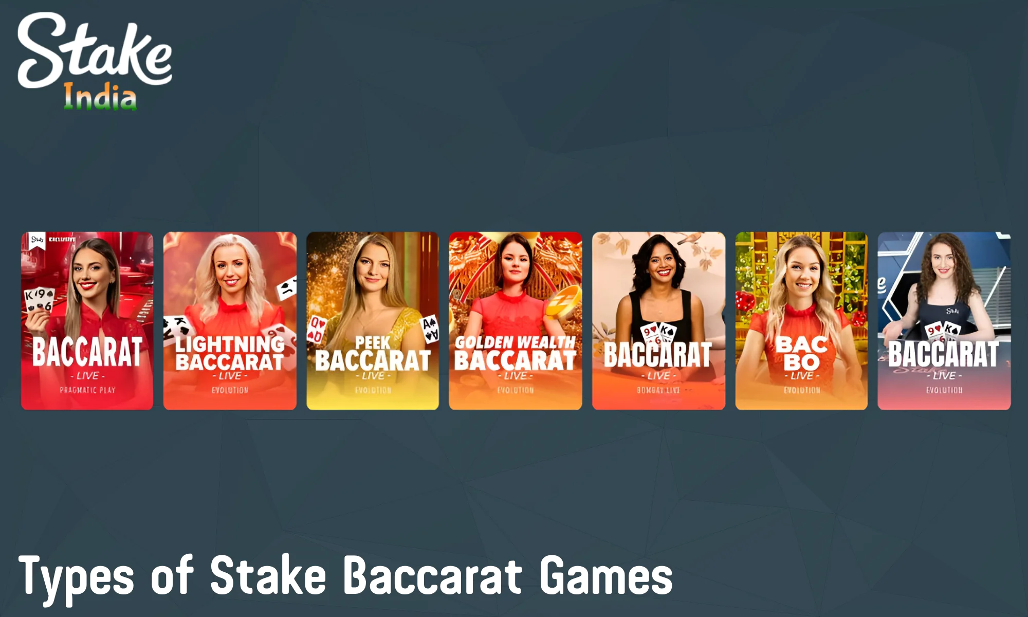 Currently, Stake offers only 7 types of live baccarat games