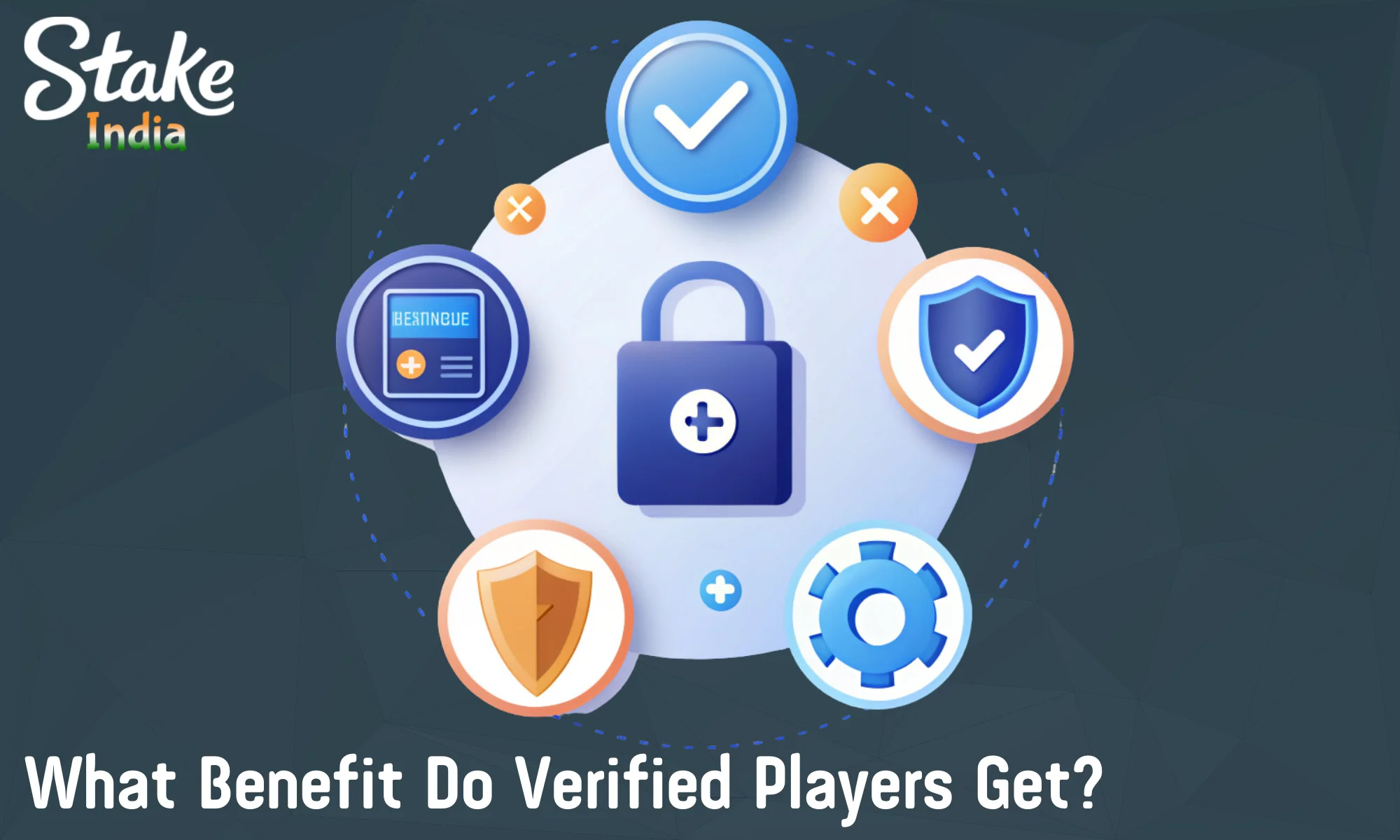 The main advantages for verified Stake casino players